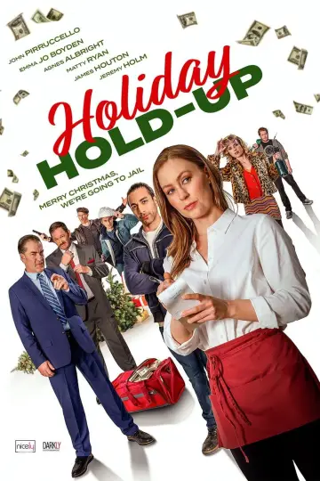 Holiday Hold-Up постер