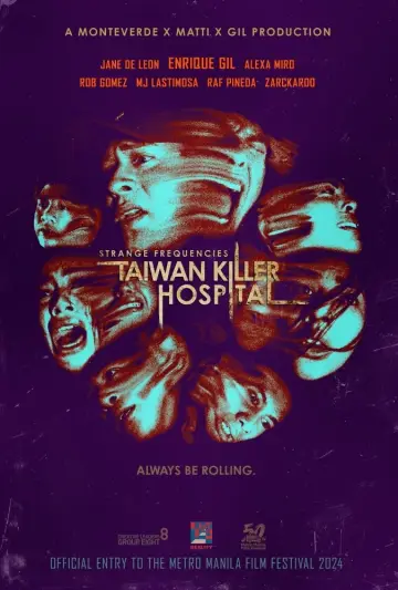 Постер до фильму"Strange Frequencies: Taiwan Killer Hospital" #730054