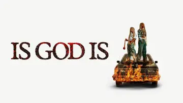 Задник до фильму"Is God Is" #909568