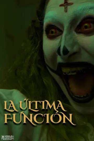 Постер до фильму"La Última Función" #1171655