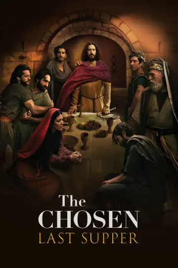 Постер до фільму "The Chosen: Last Supper" #723762