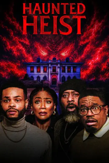 Постер до фільму "Haunted Heist" #1528510