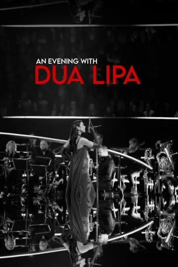 Постер до фильму"An Evening with Dua Lipa" #681977
