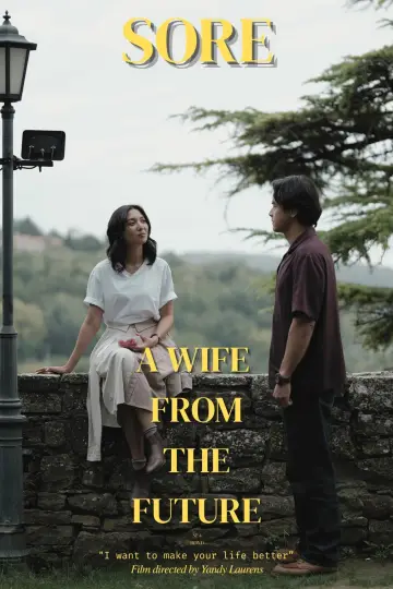 Постер до фильму"Sore: Istri Dari Masa Depan" #523752