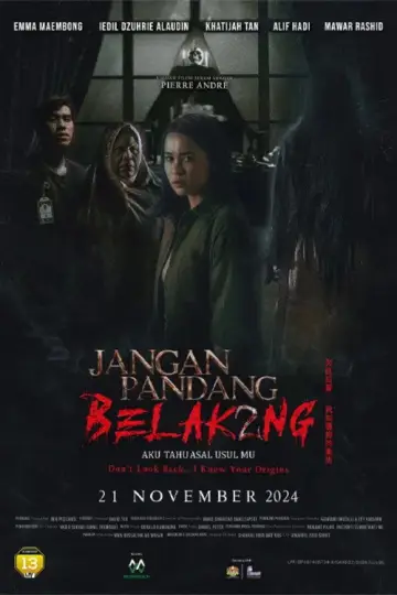 Jangan Pandang Belakang 2: Aku Tahu Asal Usulmu постер