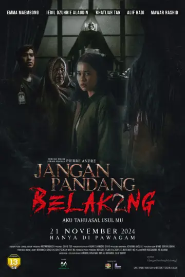Постер до фильму"Jangan Pandang Belakang 2: Aku Tahu Asal Usulmu" #1171458