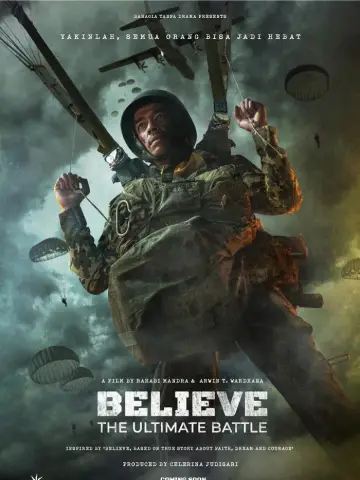 Постер до фильму"Believe: Takdir, Mimpi, Keberanian" #674909