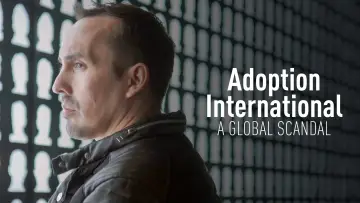 Задник до фильму"Adoption internationale, un scandale planétaire" #1172526