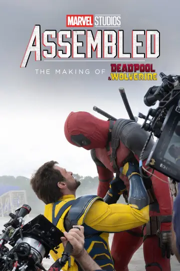 Постер до фильму"Marvel Studios Assembled: The Making of Deadpool & Wolverine" #982106