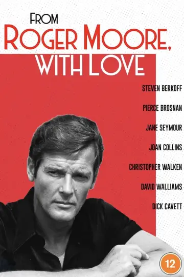 Постер до фильму"From Roger Moore with Love" #704283