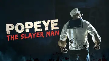 Задник до фильму"Popeye the Slayer Man" #632149