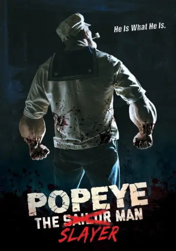 Постер до фильму"Popeye the Slayer Man" #632178