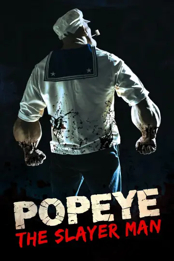 Постер до фильму"Popeye the Slayer Man" #632186