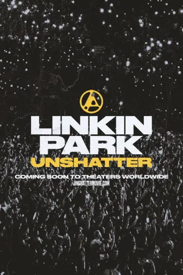 LINKIN PARK: UNSHATTER постер