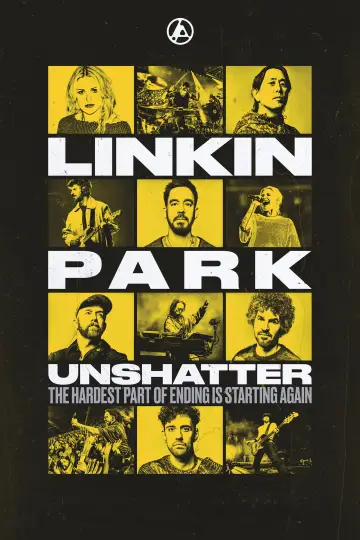 Постер до фільму "LINKIN PARK: UNSHATTER" #1585377