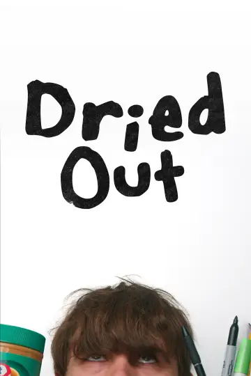 Постер до фильму"Dried Out" #974670