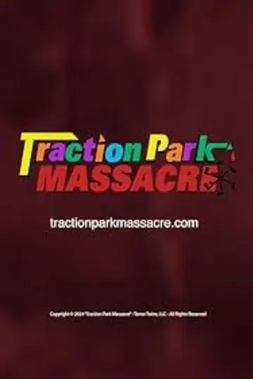 Постер до фільму "Traction Park Massacre" #542395