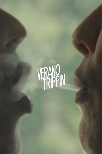 Постер до фильму"Verano Trippin" #698076