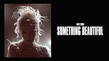 Задник до фильму"Miley Cyrus: Something Beautiful" #713930