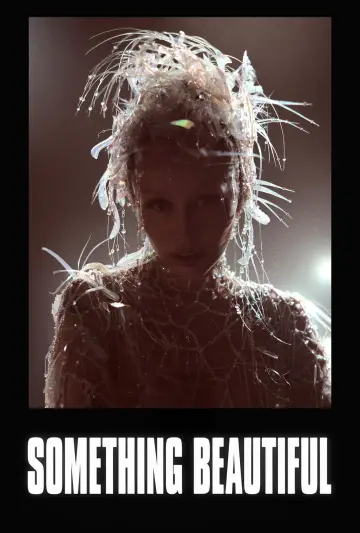 Постер до фильму"Miley Cyrus: Something Beautiful" #713941