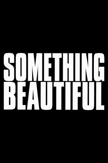Постер до фильму"Miley Cyrus: Something Beautiful" #713944