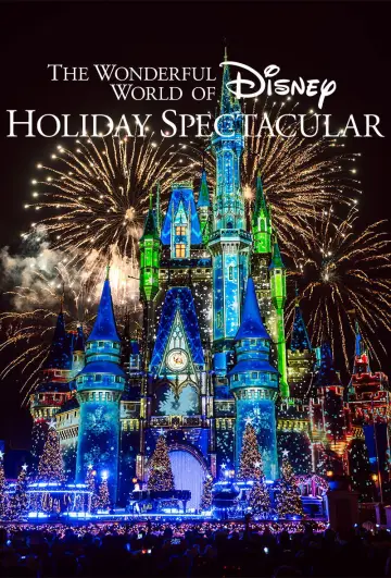 Постер до фільму "The Wonderful World of Disney: Holiday Spectacular" #1637004