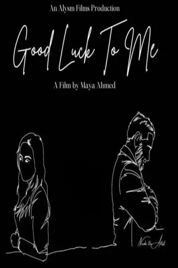 Постер до фильму"Good Luck To Me" #1184480