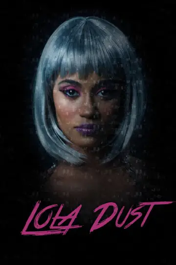 Постер до фільму "Lola Dust" #1624683