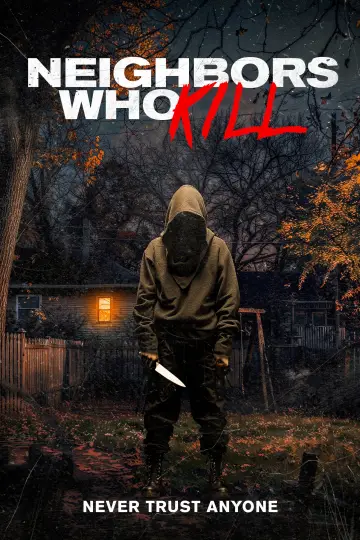 Постер до фильму"Neighbors Who Kill" #806644