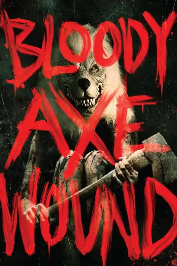 Постер до фильму"Bloody Axe Wound" #704241