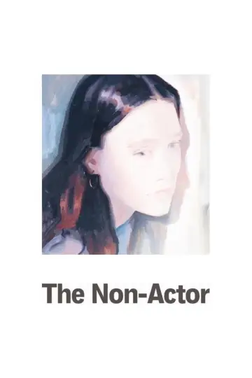 Постер до фільму "The Non-Actor" #1359505