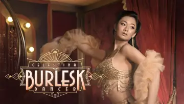 Celestina: Burlesk Dancer постер