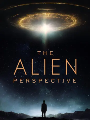 The Alien Perspective постер