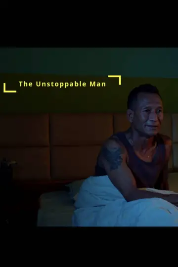 The Unstoppable Man постер