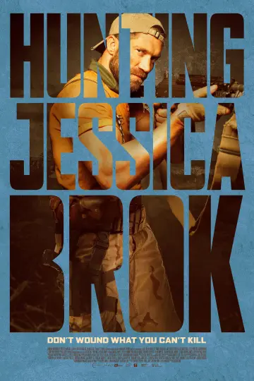 Постер до фільму "Hunting Jessica Brok" #533961