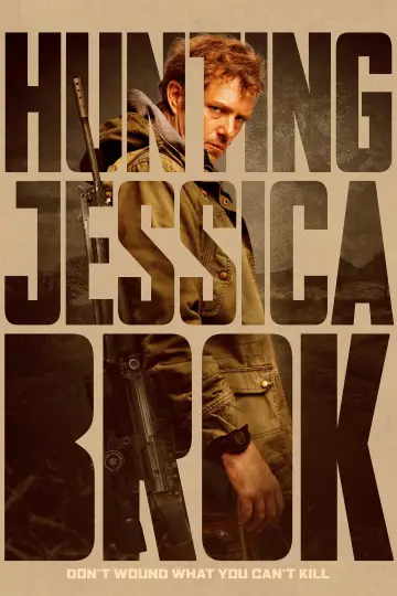 Постер до фільму "Hunting Jessica Brok" #533974