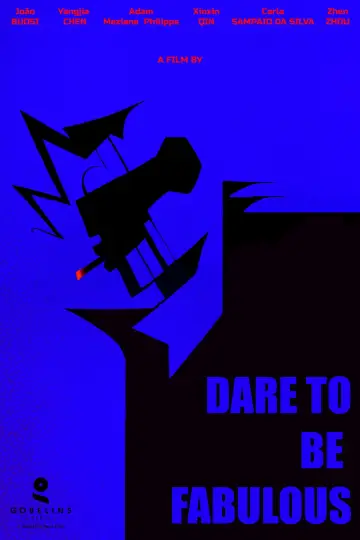 Постер до фільму "Dare to be Fabulous" #979493