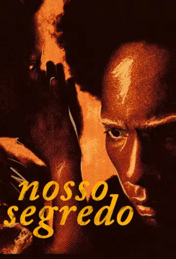 Постер до фільму "Nosso Segredo" #1653319