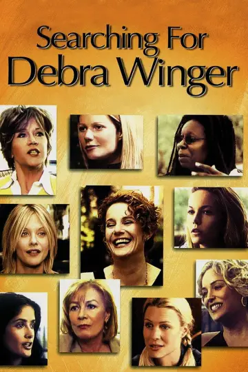 Постер до фильму"Searching for Debra Winger" #806962