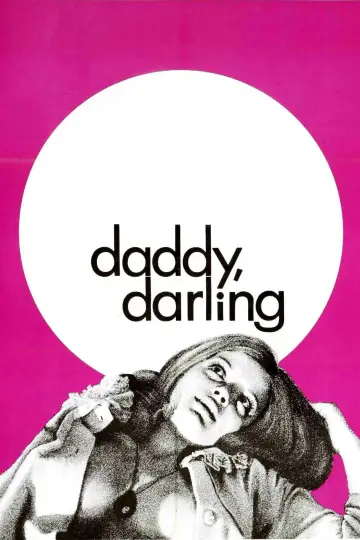 Постер до фильму"Daddy, Darling" #736027