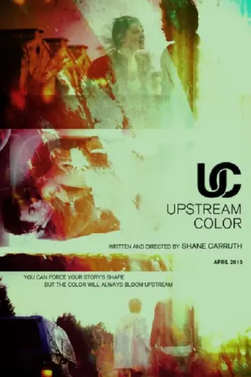 Постер до фильму"Upstream Color" #451270