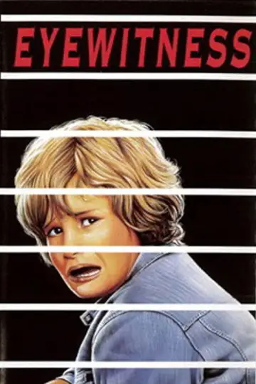 Постер до фильму"Eyewitness" #612502