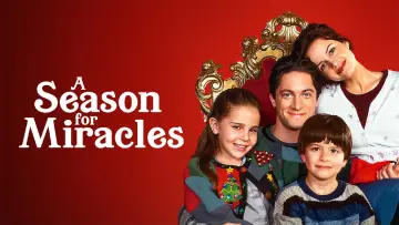 Задник до фильму"A Season for Miracles" #1043194