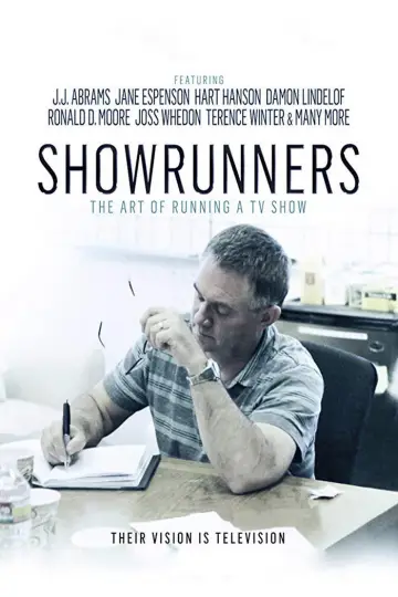 Постер до фильму"Showrunners: The Art of Running a TV Show" #1068225