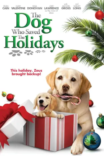 Постер до фильму"The Dog Who Saved the Holidays" #319546