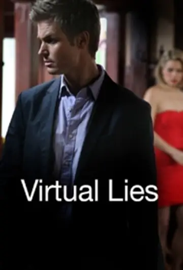 Постер до фільму "Virtual Lies" #1824324
