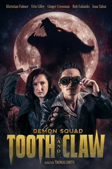 Постер до фільму "Demon Squad: Tooth and Claw" #782824
