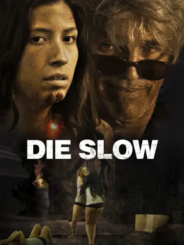 Die Slow постер