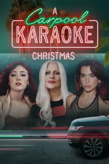 Постер до фильму"Carpool Karaoke: Різдво з “Автокараоке”" #678470