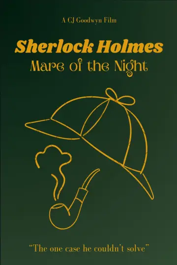 Постер до фільму "Sherlock Holmes: Mare of the Night" #782768